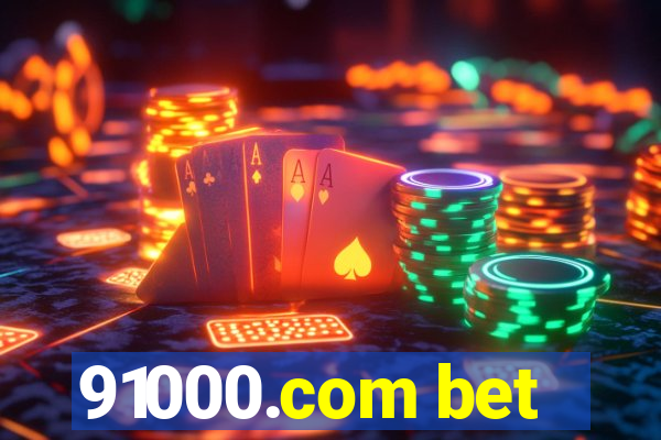 91000.com bet